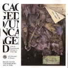 Caged/Uncaged (A Rock / Experimental Homage To John Cage)