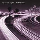 Open All Night: In The City
