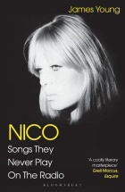 James Young: Nico - Songs They Never Play On The Radio