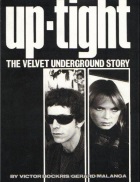 UP-TIGHT: The Velvet Underground Story